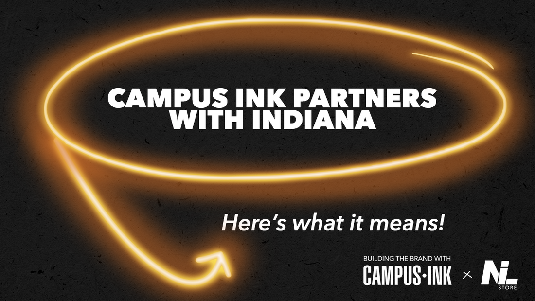 Campus Ink x Indiana: What it Means!