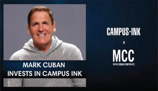 Campus Ink Receives an Investment from Mark Cuban
