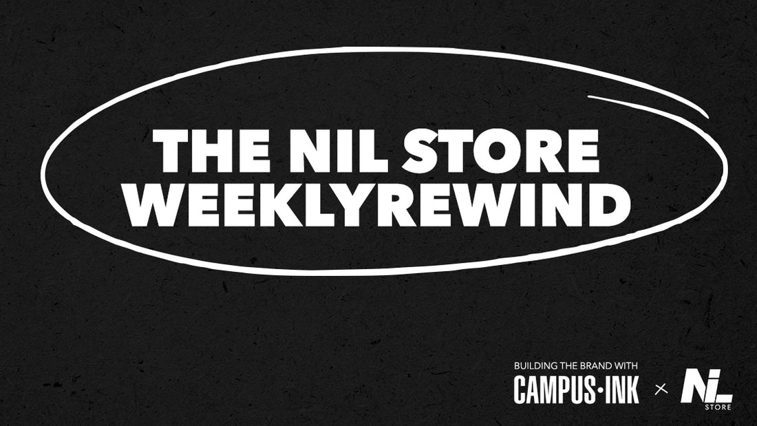 The NIL Store Weekly Rewind